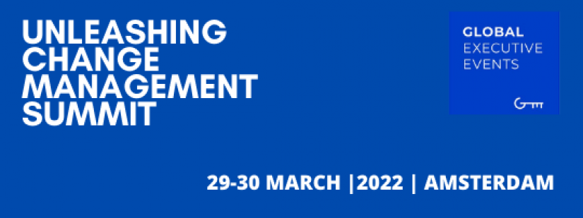Unleashing Change Management Reunion | 29 & 30 Mar | 2022